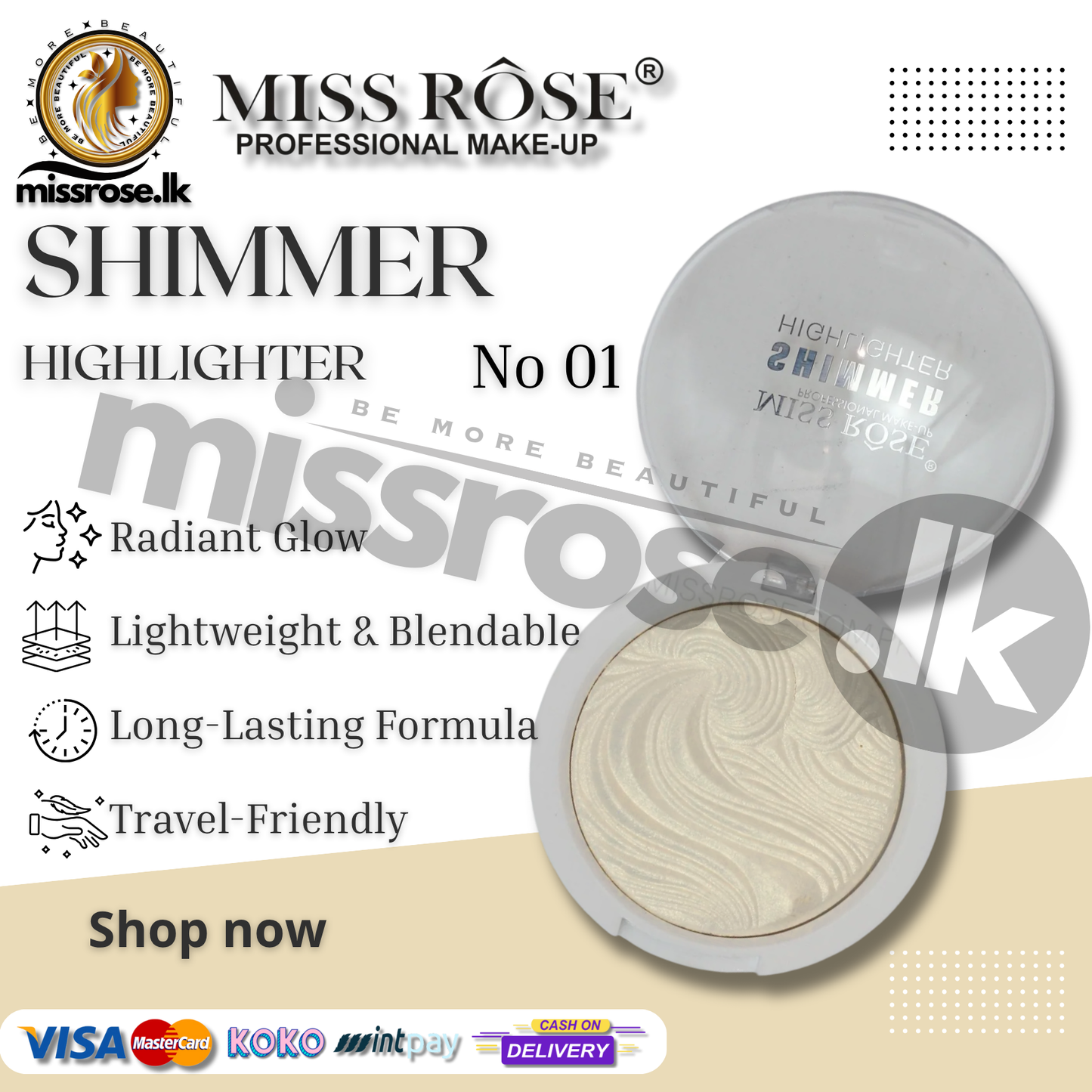 Missrose Shimmer Highlighter