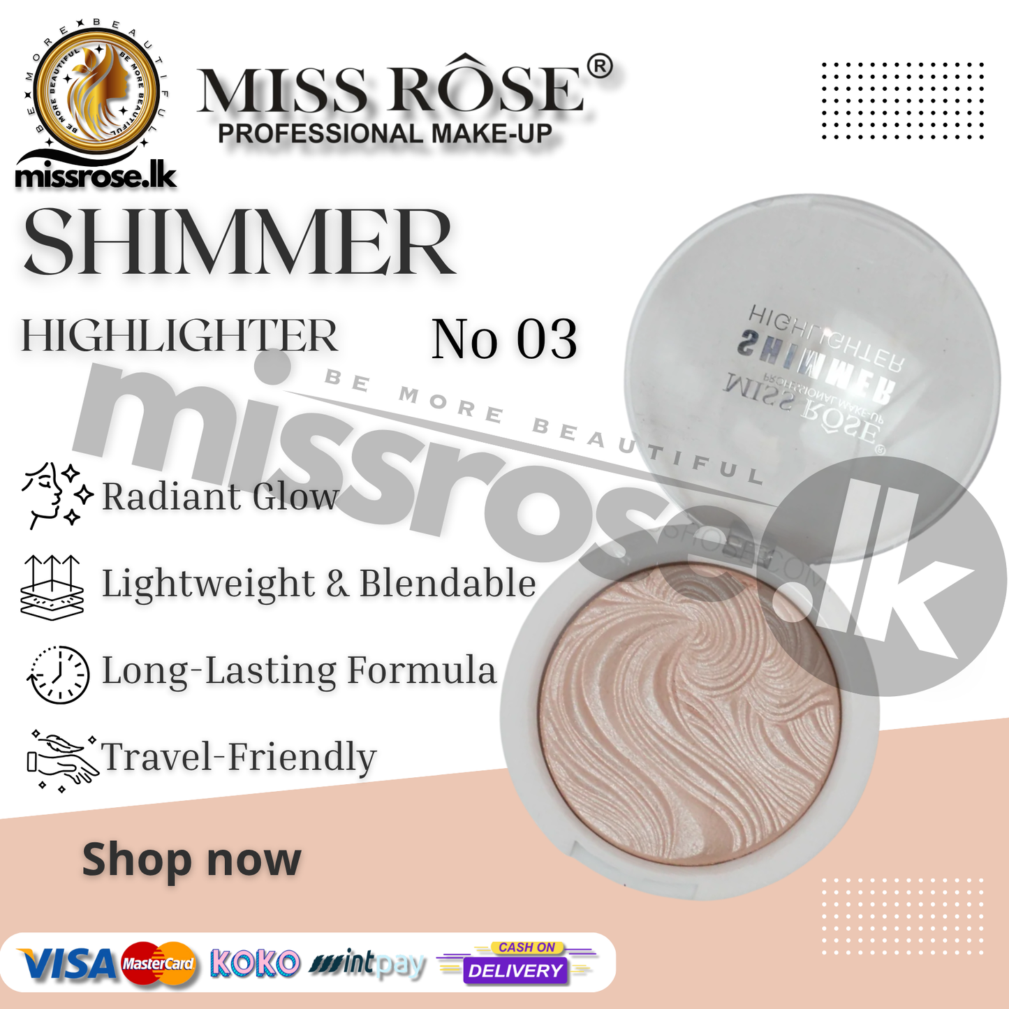 Missrose Shimmer Highlighter
