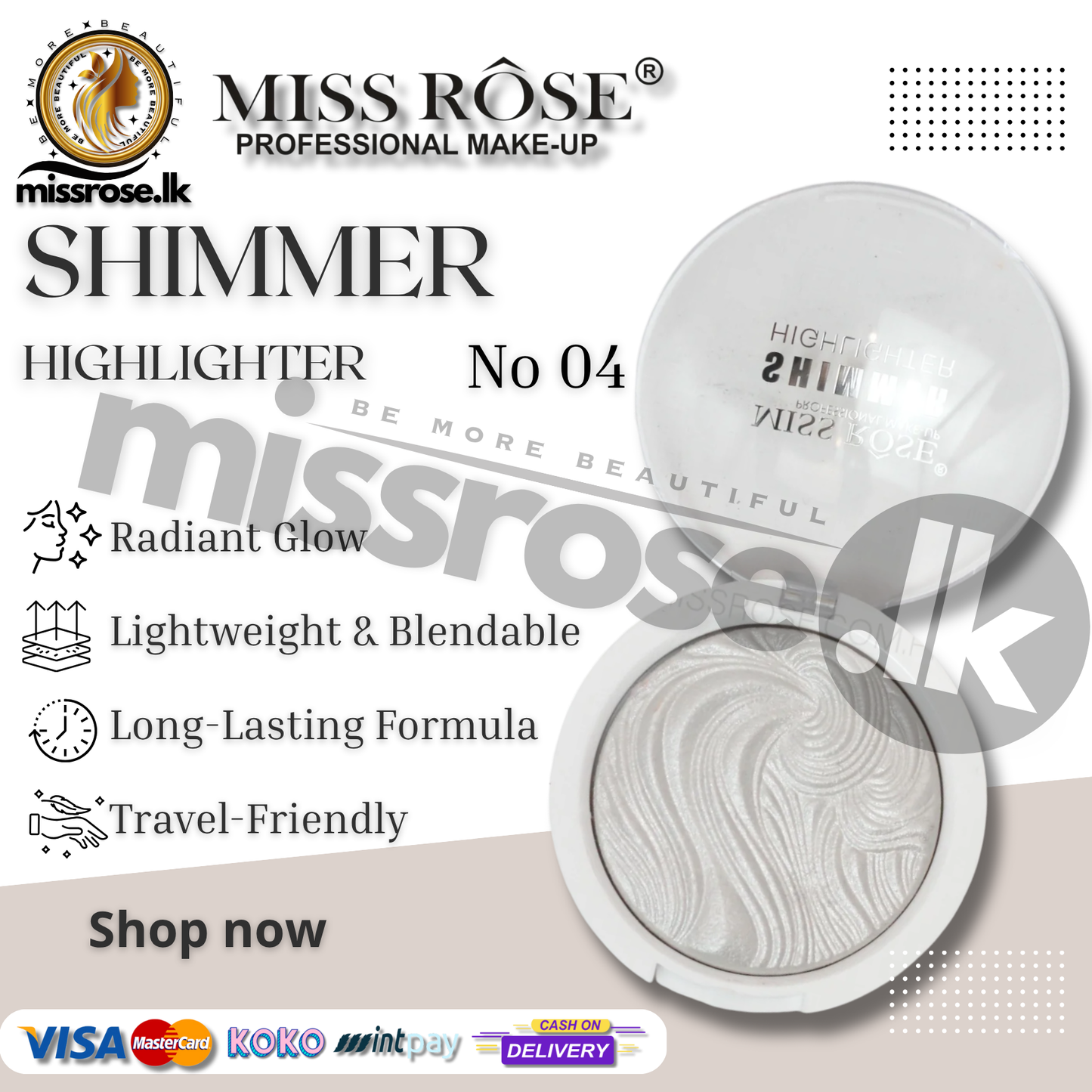 Missrose Shimmer Highlighter
