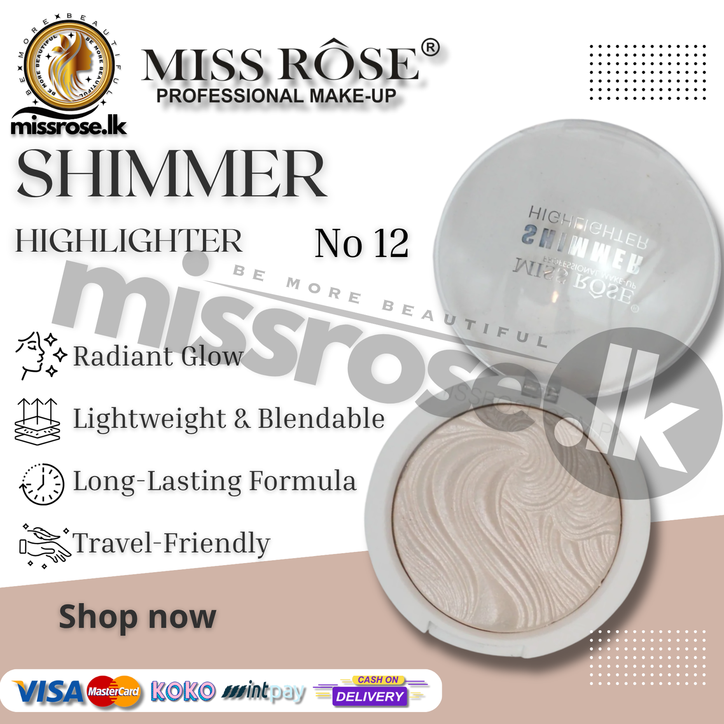 Missrose Shimmer Highlighter