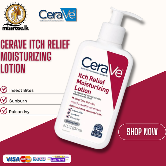 CeraVe Itch Relief Moisturizing Lotion - Missrose.lk