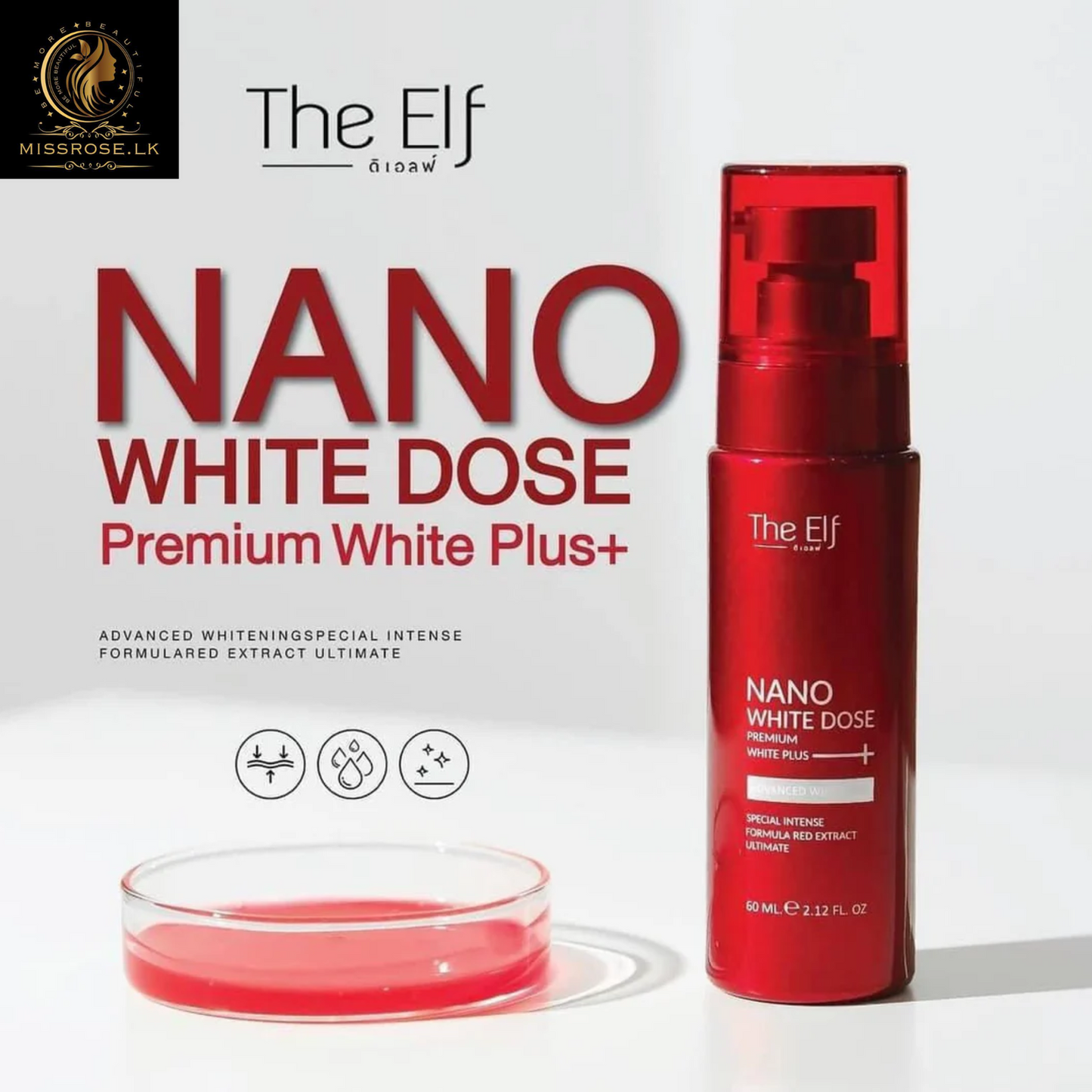 The elf nano white dose serum 60 ml - Missrose.lk